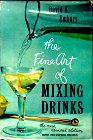 Fine Art of Mixing Drinks, The